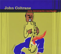 Our favorite Coltrane