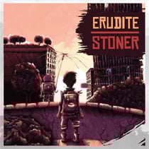 Erudite stoner