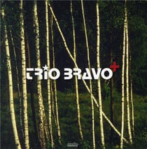 Trio Bravo+