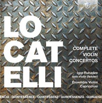 Pietro Antonio Locatelli : Intégrale des concertos pour violon