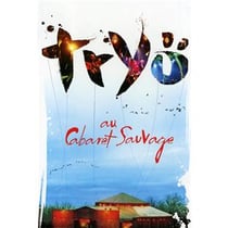 Au cabaret sauvage