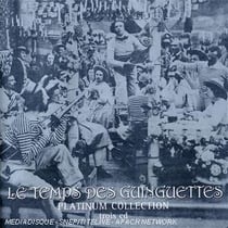 Platinium collection : le temps des guinguettes