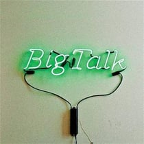 Big talk