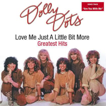 Love Me Just A Little Bit More - Greatest Hits