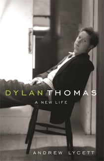 DYLAN THOMAS - A NEW LIFE