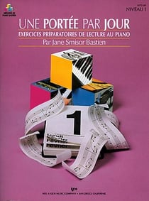 Une portée par jour - exercices préparatoires de lecture au piano - niveau 1
