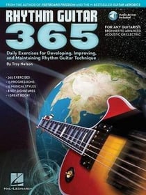 Troy nelson : rhythm guitar 365 - recueil + enregistrement(s) en ligne