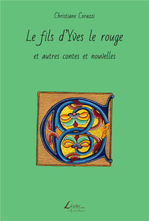 Le fils d'yves le rouge et autres contes et nouvelles
