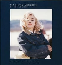 Marilyn Monroe : By Eve Arnold