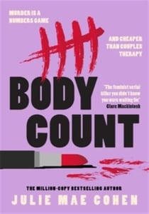 Body Count : The new revenge thriller from the bestselling author of BAD MEN