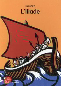 L'Iliade - Texte Abrégé