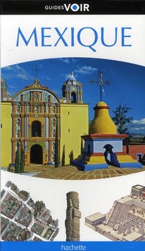 Guides voir - mexique