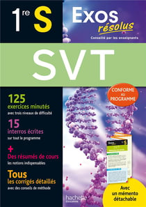 Exos résolus - svt - 1ère s