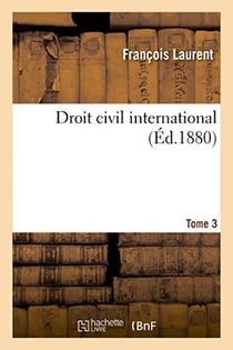Droit civil international. t3
