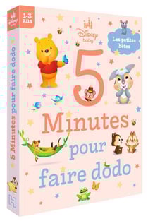 5 minutes pour faire dodo : Disney Baby : Les petites bêtes