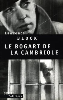 Le bogart de la cambriole