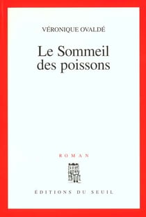 Le Sommeil des poissons