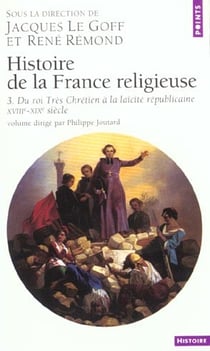 Histoire de la France religieuse - XVIIIe-XIXe siècles