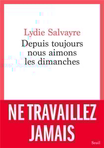 Depuis toujours nous aimons les dimanches