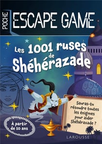 Les 1001 ruses de Shéhérazade