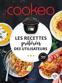 Cookeo : les recettes préférées des utilisateurs