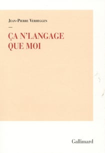 Ça n'langage que moi