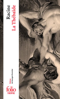 La Thébaïde ou Les Frères ennemis