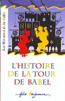 L' histoire de la tour de babel