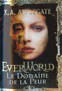 Everworld t.4 - le domaine de la peur