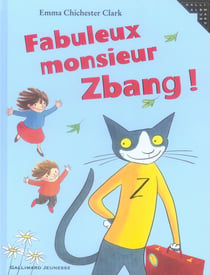 Fabuleux monsieur zbang