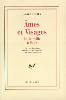 Ames et visages - de joinville a sade
