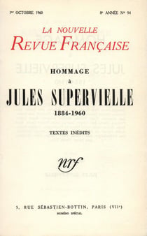 La nouvelle revue francaise t.94 - hommage à jules supervieille - 1884-1960