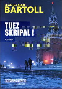 Tuez Skripal !