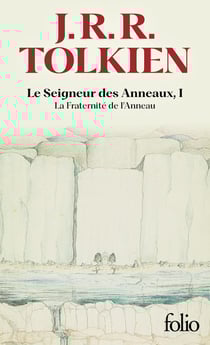 Le Seigneur des Anneaux Tome 1 : La Fraternité de l'Anneau