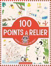 100 points à relier : Sauras-tu relever ces défis ?