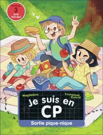 Je suis en CP Tome 45 : Sortie pique-nique