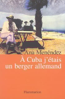 A cuba, j'etais un berger allemand