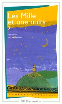 Les mille et une nuits t.2