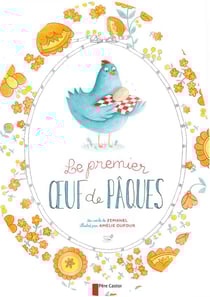 Le premier oeuf de pâques