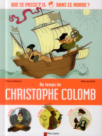 Au temps de Christophe Colomb - que se passe-t'il dans le monde ?