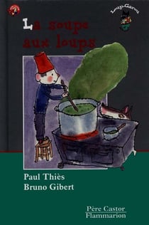 LA SOUPE AUX LOUPS