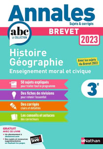 Annales Brevet 2023- Histoire Géographie Enseignement Moral et Civique - Corrigé