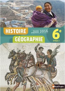 Histoire-géographie - 6ème - livre de l'élève (édition 2016)