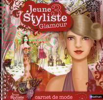 JEUNE STYLISTE : jeune styliste t.3 - glamour
