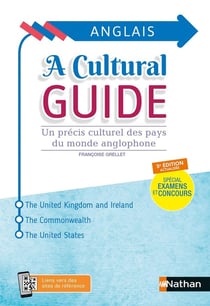 A cultural guide : un précis culturel des pays du monde anglophone (édition 2023)