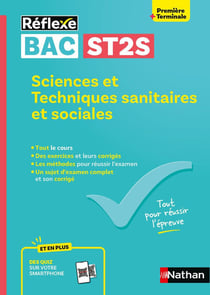 Réflexe Bac : ST2S - 1re, Terminale