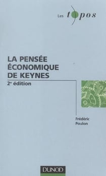 La pensee economique de keynes (2e edition)