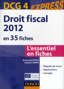 Dcg 4 - droit fiscal en 35 fiches (4e édition)