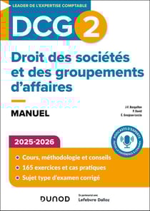 DCG 2 : Droit des sociétés et des groupements d'affaires - Manuel (édition 2025/2026)