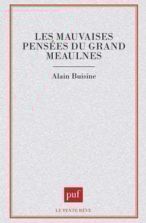 Les mauvaises pensées du Grand Meaulnes